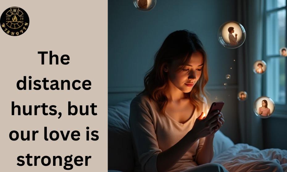 For Long Distance love