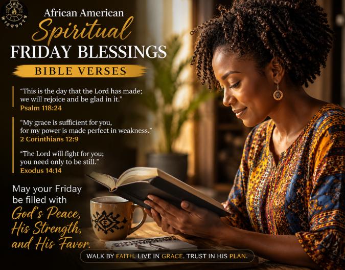 African American Spiritual Friday Blessings Bible Verses