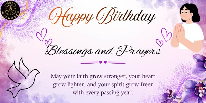 Happy Birthday, Blessings and Prayers