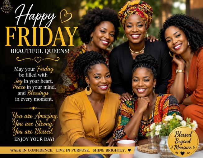 Happy Friday, Black Woman Images and Quotes