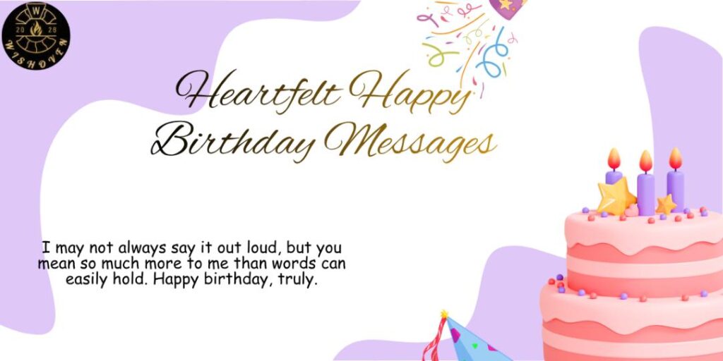 Heartfelt Happy Birthday Messages