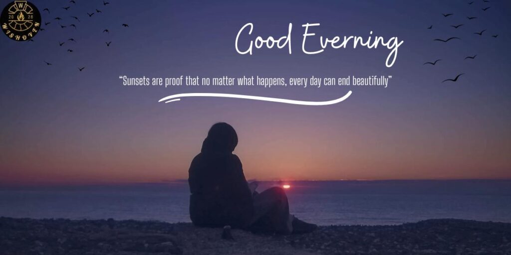 Inspirational Good Evening Messages for Friends