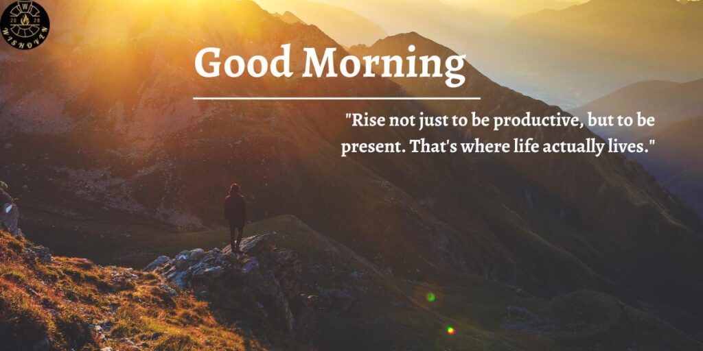 Inspirational Good Morning Quotes