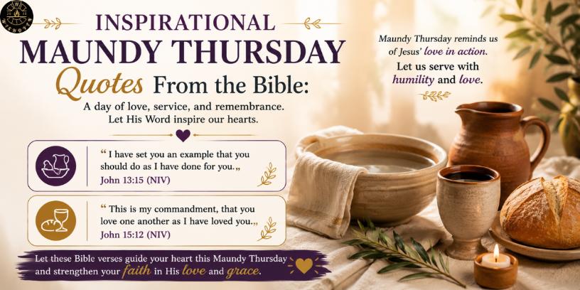 Inspirational Maundy Thursday Quotes From the Bible