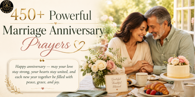 450+ Powerful Marriage Anniversary Prayers