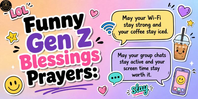Funny Gen Z Blessings Prayers