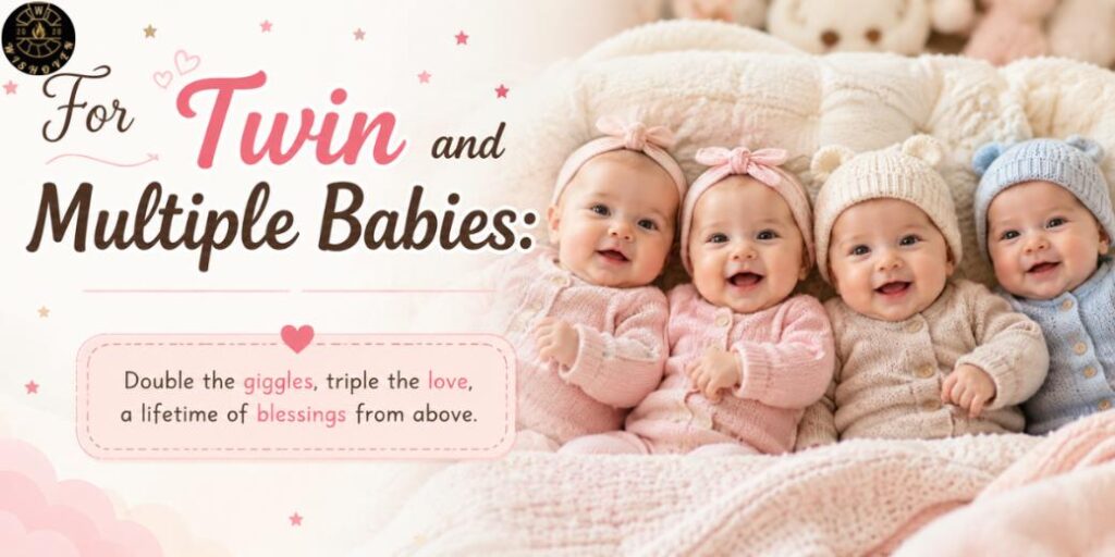 For Twin and Multiple Babies